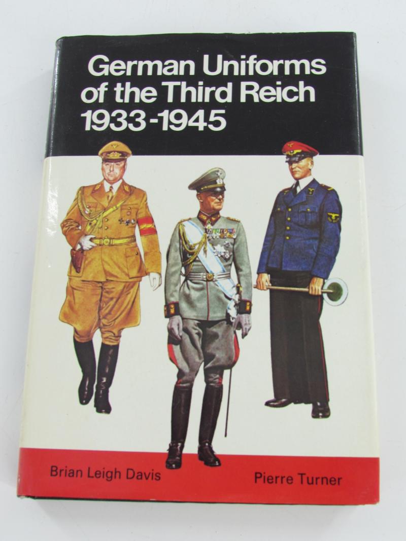 Blandford Colour Series (Blandford Press) German Uniforms of the Third Reich: 1933-1945