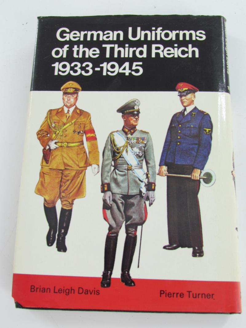 Blandford Colour Series (Blandford Press) German Uniforms of the Third Reich: 1933-1945