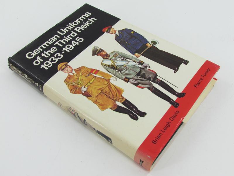 Blandford Colour Series (Blandford Press) German Uniforms of the Third Reich: 1933-1945