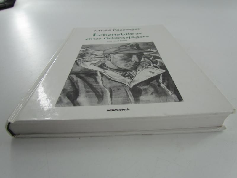 Book : Michl Pössinger Lebensbilder Eines Gebirgsjägers