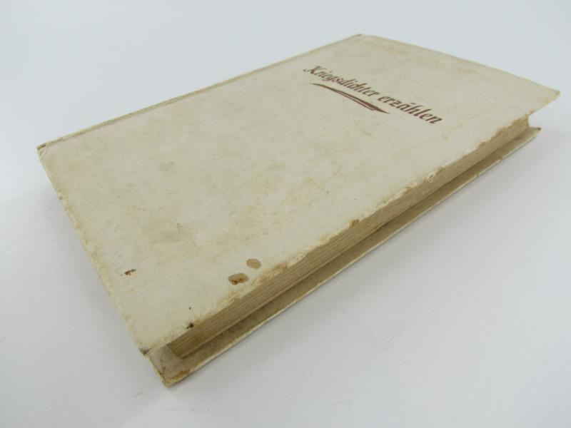 Book : War poets tell. by August Friedrich Velmede Publisher: Munich: Albert Langen/Georg Müller, 11th - 15th thousand - Published in 1937.