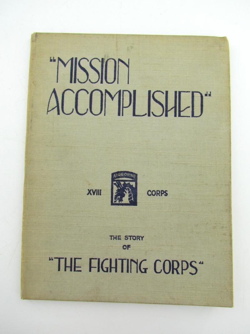 US Book : Mission Accomplished ( XVIII Corps Airborne  )