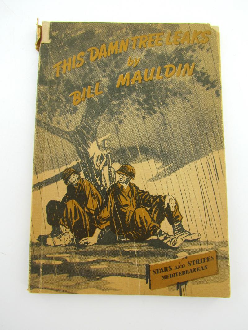 US Book : Bill Mauldin 'This Damn Tree Leaks: A Collection Of War Cartoons