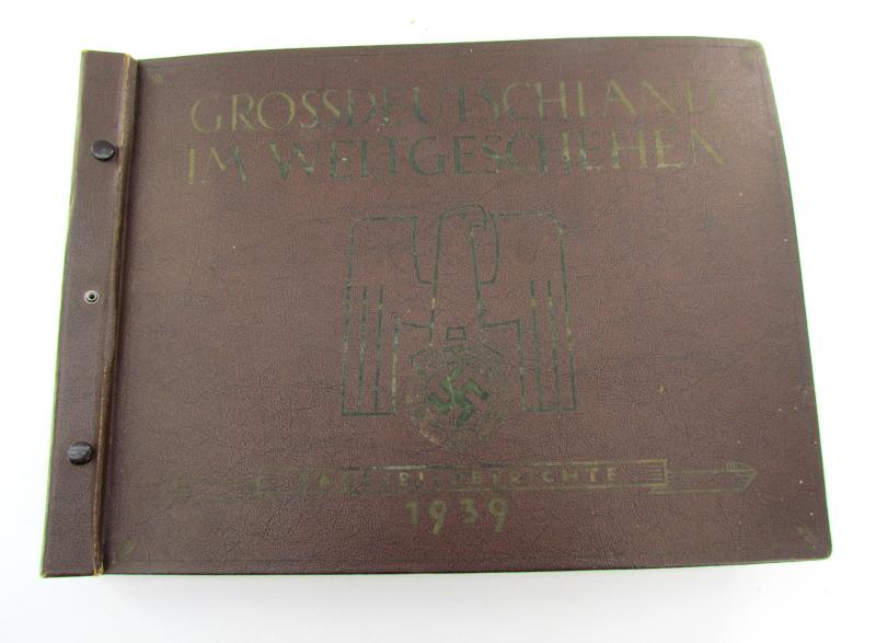 Greater Germany in World Affairs - Daily Picture Reports of 1939